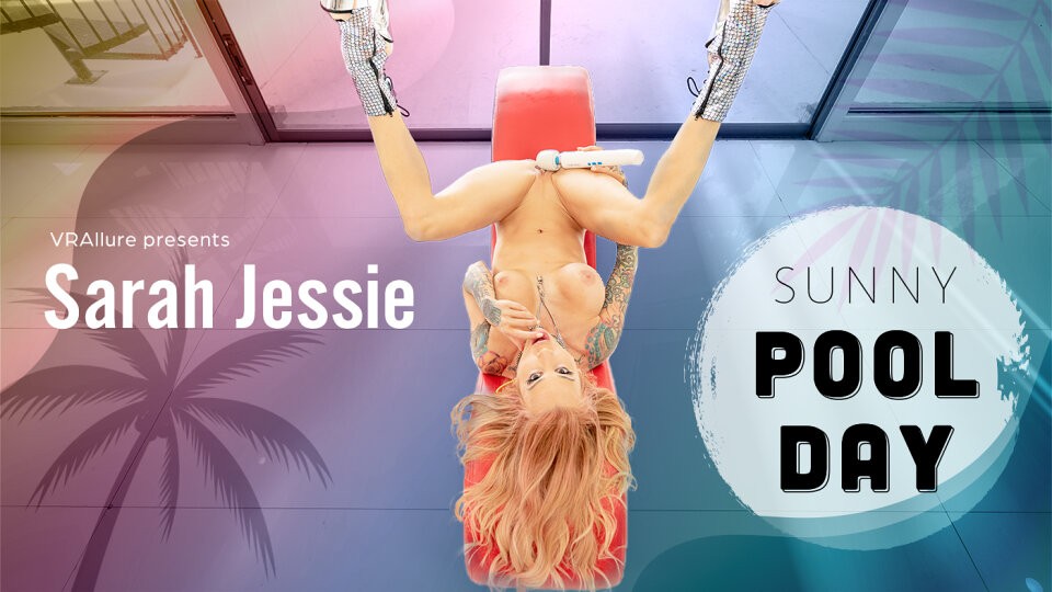 Sarah Jessie : Sunny Pool Day