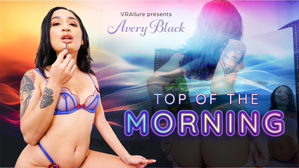 Avery Black's Seductive Morning Tease in VR