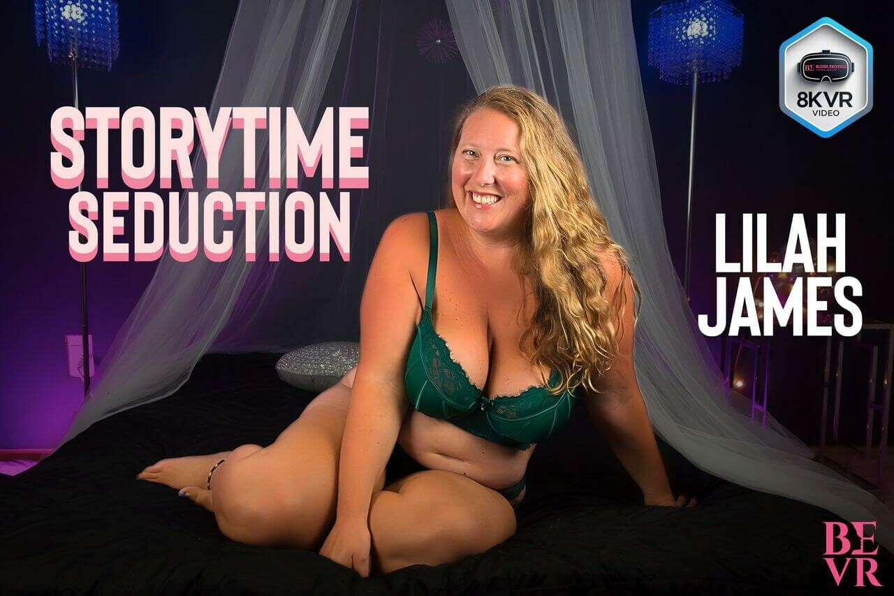 Lilah James: Storytime Seduction - BlushErotica