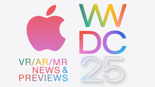 VR/AR/MR News and Previews at Apple WWDC 2025