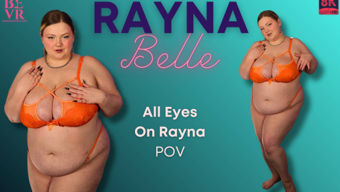 Rayna Belle - All Eyes On Rayna